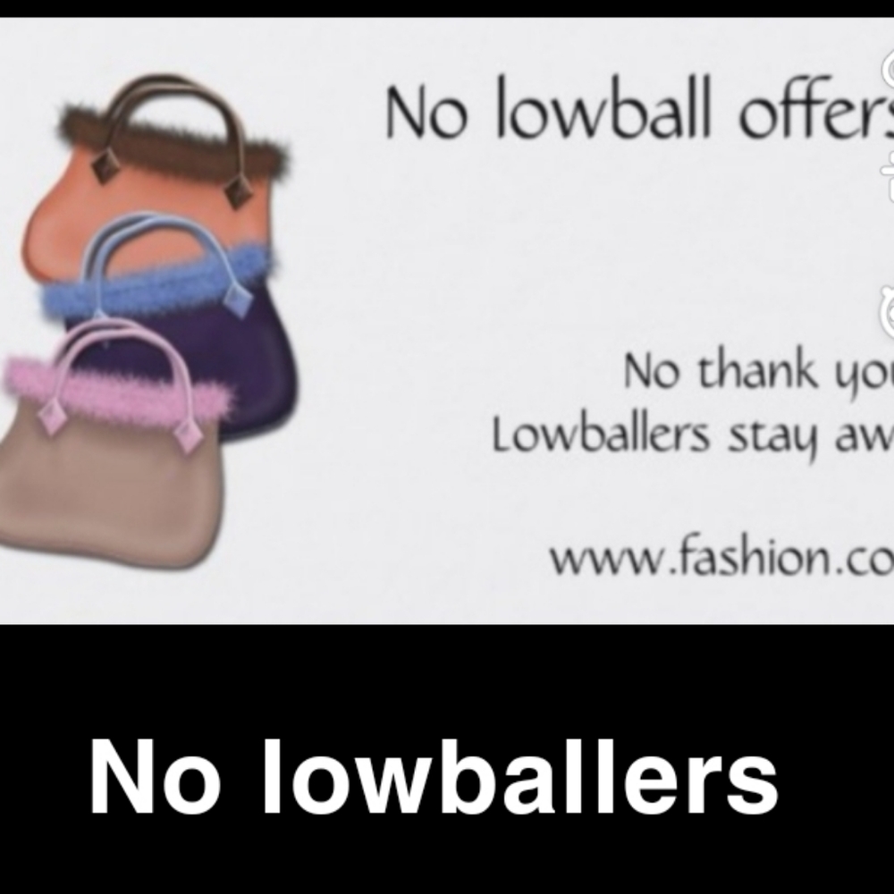 No low ball offers,please!